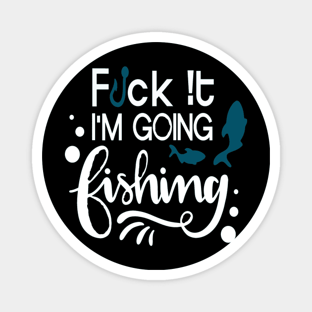 Best Fishing Gift Idea for Fisher Husband Magnet by MadArting1557